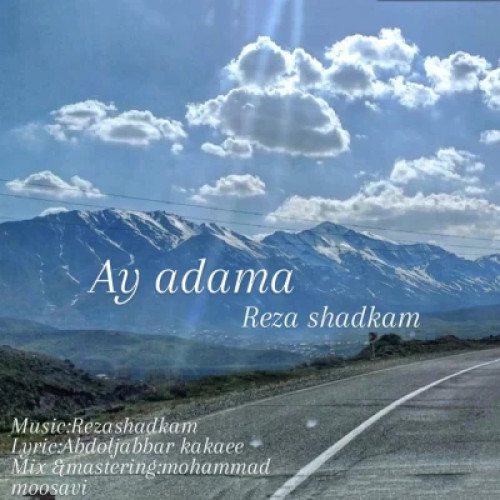 رضا شادکام آی آدما